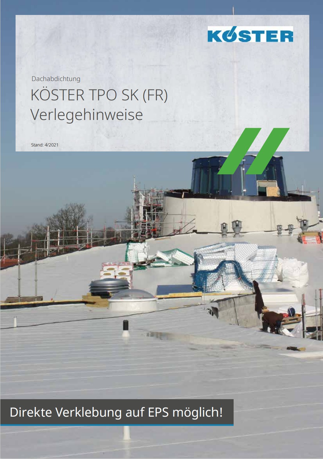 KOESTER TPO SK Installation Instructions